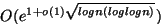 formula: O(e1+o(1)(logn(loglogn))^0.5)